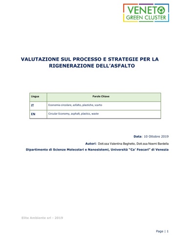 VALUTAZIONE SUL PROCESSO E STRATEGIE PER LA RIGENERAZIONE DELL’ASFALTO